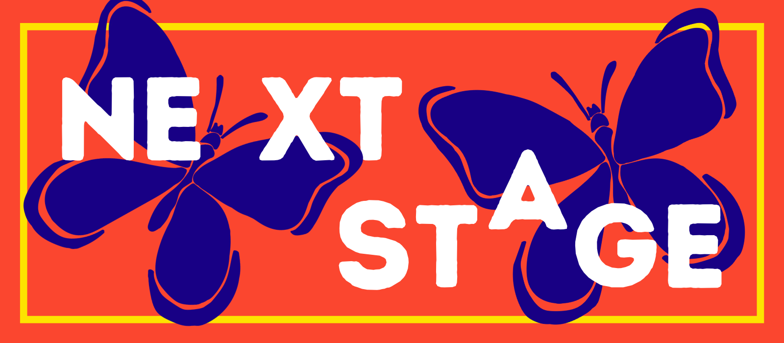 "Toronto Fringe presents Next Stage" on a orange background with blue butterflies 
